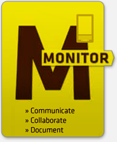 Monitor: Communicate, Collaborate, Document